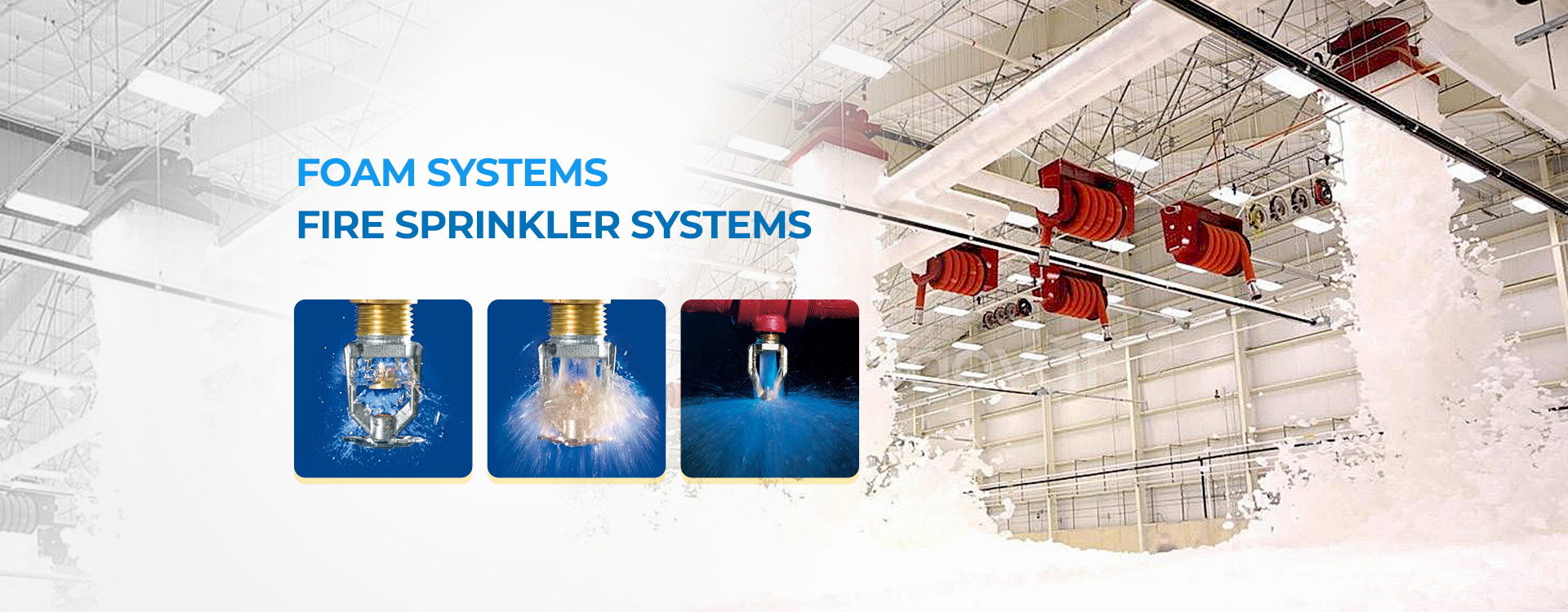 Foam systems Fire Sprinkler Systems