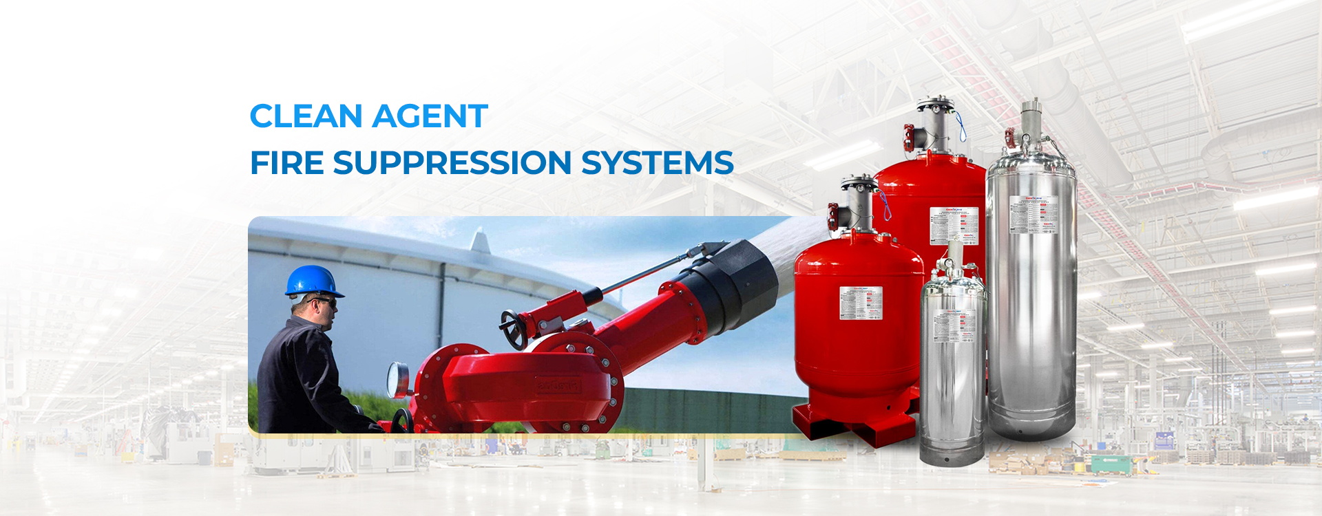 Clean Agent Fire Suppression Systems
